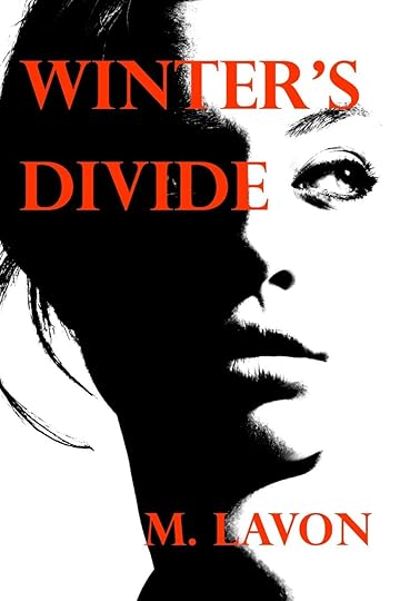 Winter’s Divide by M. Lavon