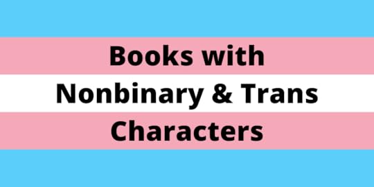 books with nonbinary & trans characters