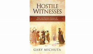 Image result for hostile witnesses Gary michuta