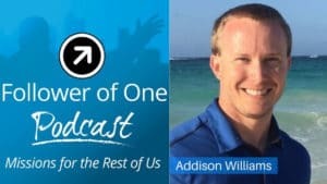 The Power of Relationships with Addison Williams, Ep. 36