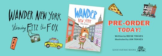 Pre-order Wander New York: Fitz in the City picture book starting today! Book written by Reese Traves and illustrated by Jon Traves. Staring Fitz the Fox.