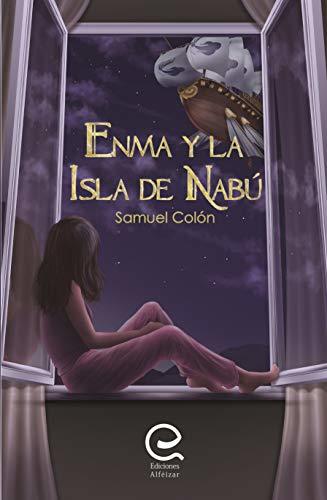 Enma y la Isla de Nabú (Spanish Edition) by [Samuel Colón]