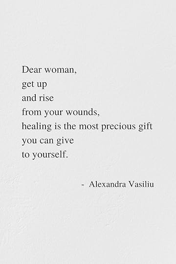 Healing Is A Gift - Poem by Alexandra Vasiliu, Author of BLOOMING and HEALING WORDS