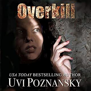 Overkill Audiobook By Uvi Poznansky cover art