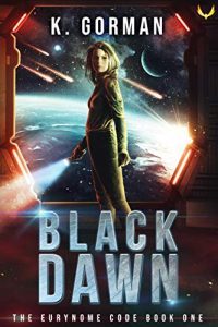 Black Dawn by K. Gorman