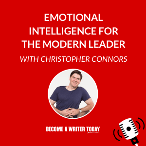 Emotional Intelligence for the Modern Leader with Christopher Connors