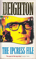 The Ipcress File by Len Deighton