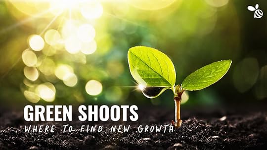 Green Shoots: Four Zones