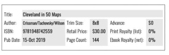 Cleveland In 50 Maps chart 1: book specifications. Title, author, ISBN, publication date (October 15, 2019), trim size (8" square), retail price ($30) and page count (144)