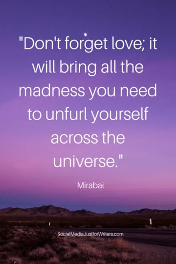 Mirabai quote - Don't forget love