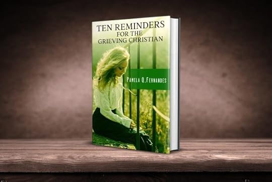 preorder Ten Reminders For The Grieving Christian