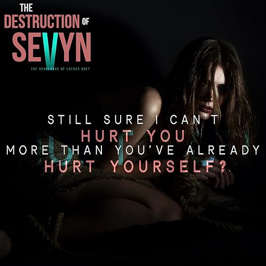 destruction of sevyn edit