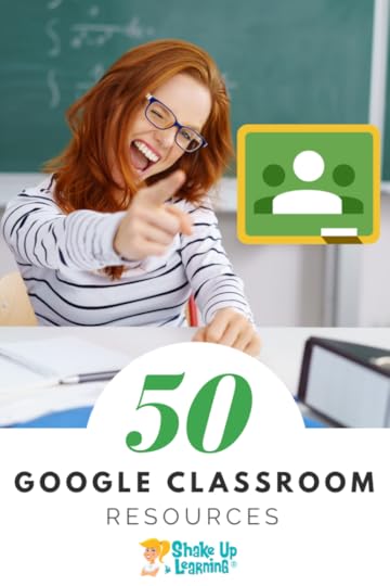 50 Google Classroom Resources That Will Make Your Day