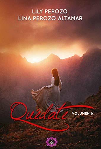 quedate volumen 6 lina perozo