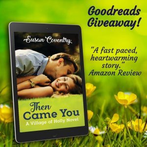 Giveaway Then Came You Susan Coventry