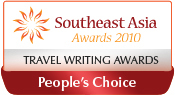 Winner of Southeast Asia Travel Writing Awards
