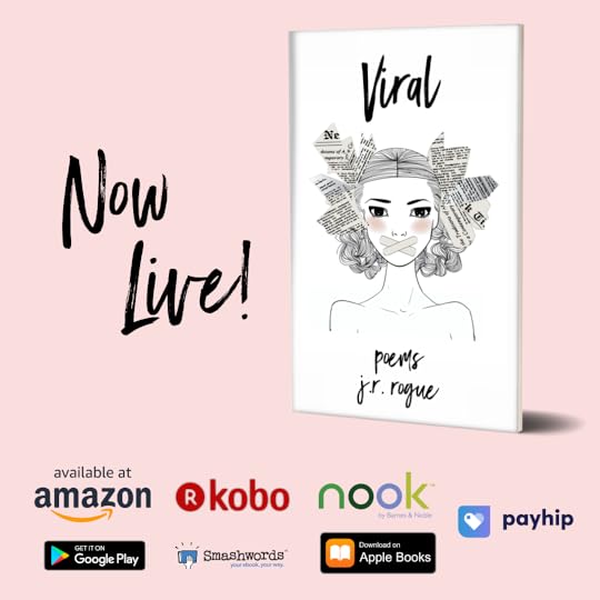 Viral Poems by J.R. Rogue Goodreads