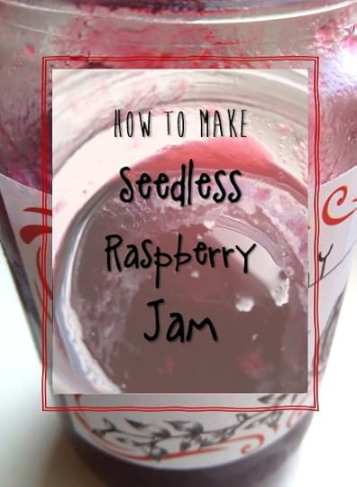 How to make seedless raspberry jam