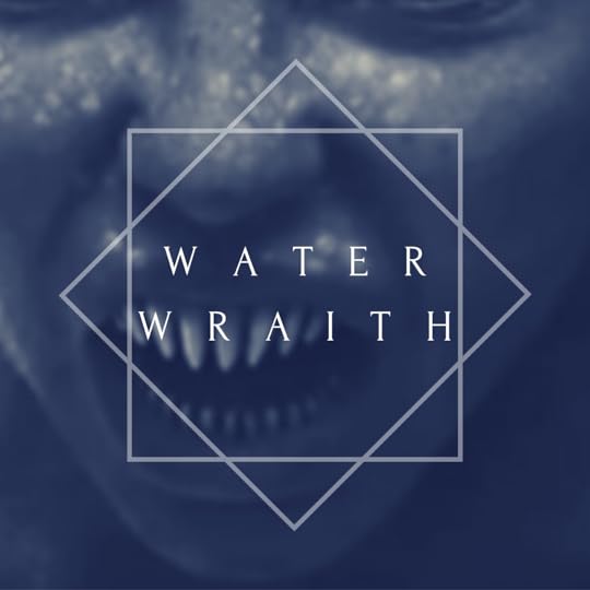 Water-Wraith