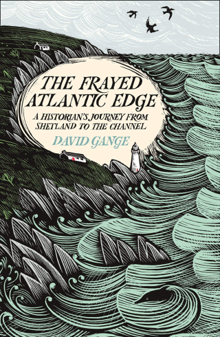 Frayed Edge of the Atlantic by David Gange