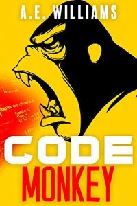 Code Monkey by A.E. Williams