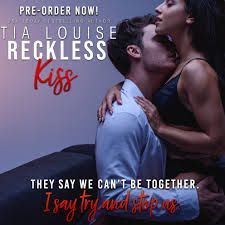 reckless kiss tia louise - Google Search