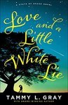 Love and a Little White Lie