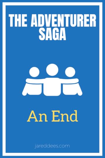 The end of the Adventurer Saga