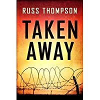 Taken Away: Easy-to-Read Novel for Teens