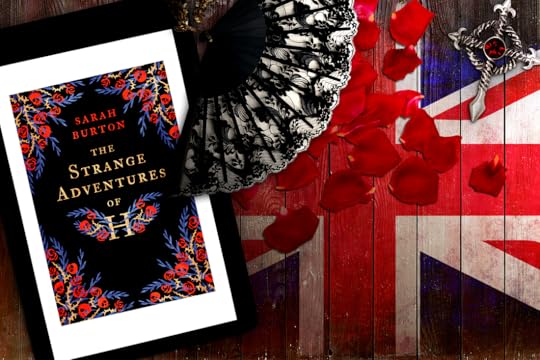 The Strange Adventures of H by Sarah Burton