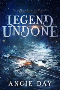 Legend Undone by Angie Day