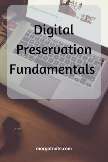 Digital Preservation Fundamentals
