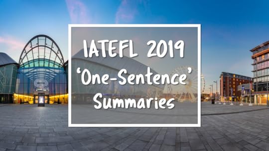 IATEFL One Sentence Summaries.png