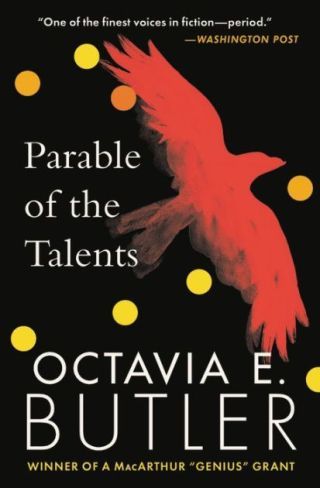 Octavia Butler on How (Not) to Choose Our Leaders