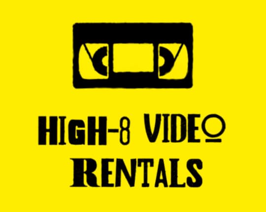 High-8 Video Rentals banner