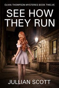 See How They Run by Julian Scott