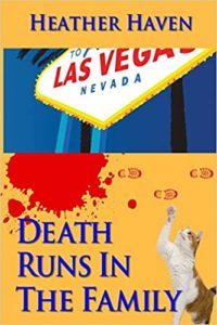 Death Runs in the Family by Heather Haven 3