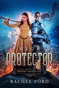 High Protector by Rachel Ford