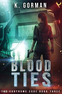 Blood Ties by K. Gorman