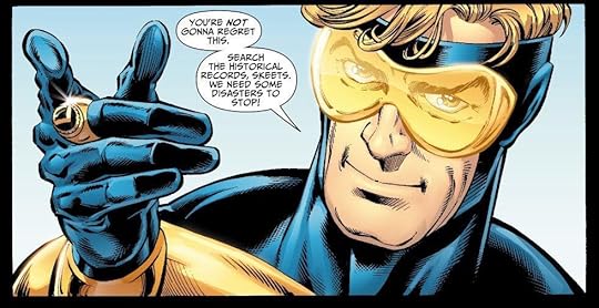 Booster Gold loves to save the day!