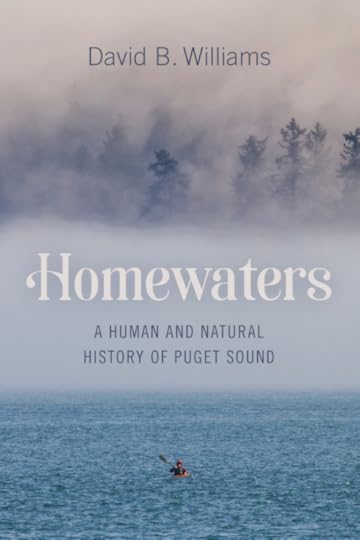 Homewaters: A Human and Natural History