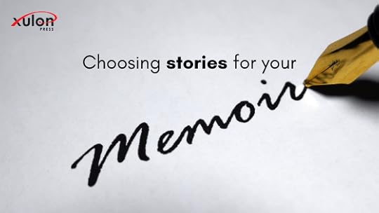 In order for a story to stay in your memoir it needs to do one of two things: Provide a deeper understanding, Advance the story forward...