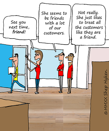 Employee Treats All the Customers Like Friends