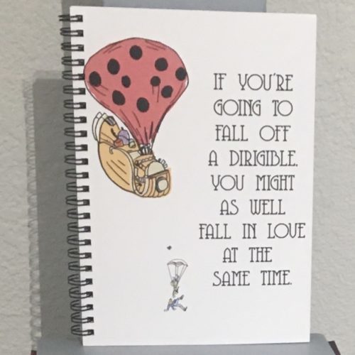 Quote if you're going to fall out of a dirigible you might as well fall in love at the same time