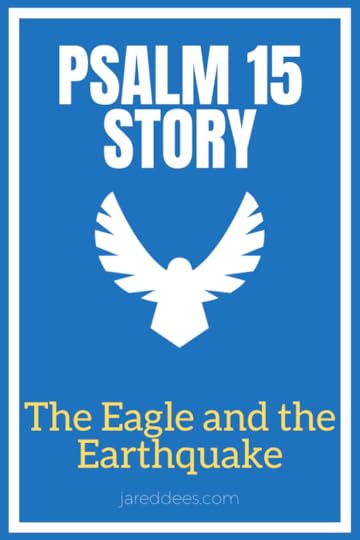 Psalm 15 Story fro Kids 