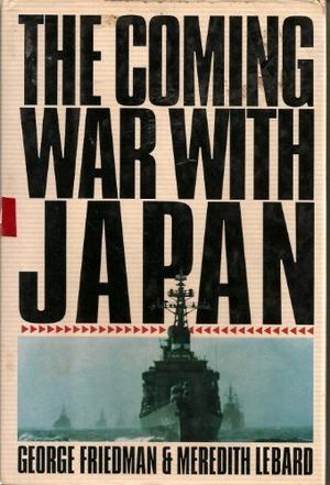 THE COMING WAR WITH JAPAN | Kirkus Reviews