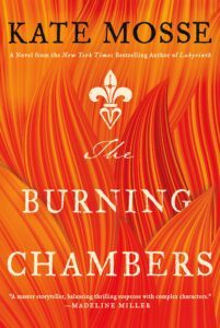 The Burning Chambers by Kate Mosse