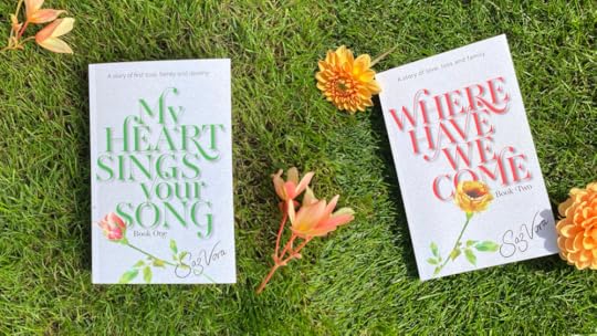 Paperback copies of My Heart Sings Your Song and Where Have We Come