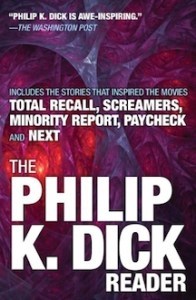 Philip K Dick Reader
