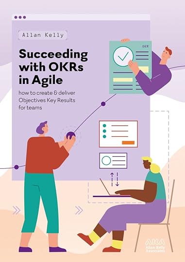 Succeeding with OKRs and Agile
